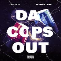 Da Cops Out