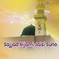 Sajjad Nijami Jaisi Suno