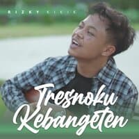 Tresnoku Kebangeten