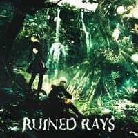 Ruined rays