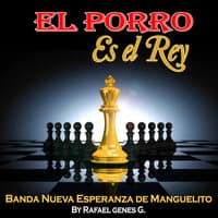 El Porro Es el Rey