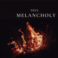 MELANCHOLY