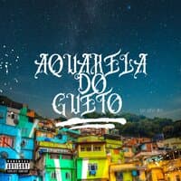 Aquarela do Gueto