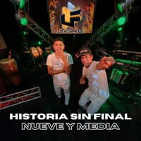 Historia Sin Final - Nueve y Media