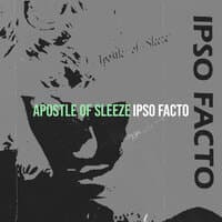 Apostle of Sleeze