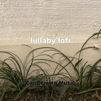 lullaby lofi