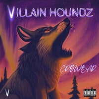 Villain Houndz