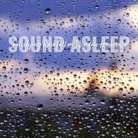 Sound Asleep: Satisfying Rainfall on Window Ambience