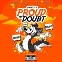 Proud of Doubt