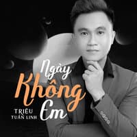 Ngày Không Em