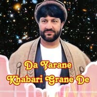 Da Yarane Khabari Grane De