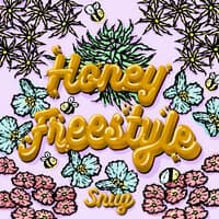 Honey Freestyle