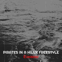 Pirates in a Hilux Freestyle