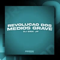 Revolução dos Medios Grave