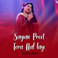 Sayian Preet Tera Nal layi