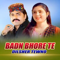 Badn Bhore Te