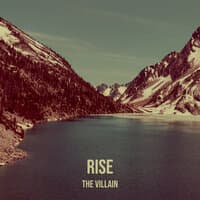 Rise