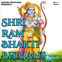 Shri Ram Bhakti Bhajans