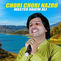 Chori Chori Nazro