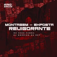 Montagem - Exposta Revigorante