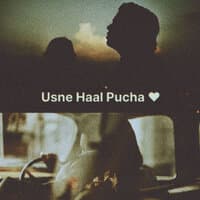 Usne Haal Pucha