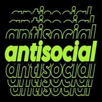 ANTISOCIAL