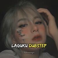 Laguku Dubstep