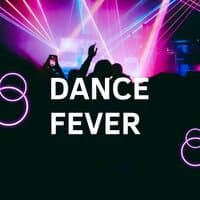 Dance Fever