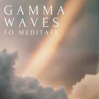 Gamma Waves To Meditate