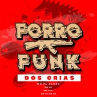 Forró Funk dos Crias