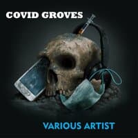 Covid Groves