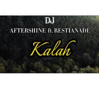 DJ KALAH AFTERSHINE