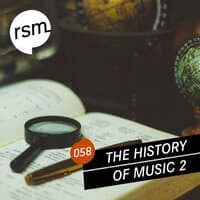 History of Music Vol.2