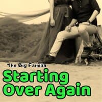 Starting Over Again