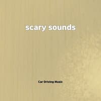 scary sounds