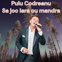 Sa joc iara cu mandra