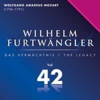 Wolfgang Amadeus Mozart: Wilhelm Furtwängler Das Vermächtnis, Vol. 42