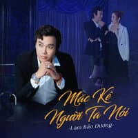 Mặc Kệ Người Ta Nói