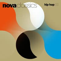 Nova Classics Hip-Hop, Vol. 3