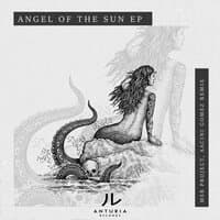 Angel Of The Sun EP