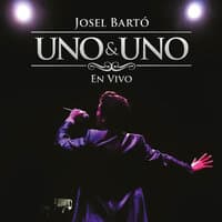 Uno & Uno (En Vivo)