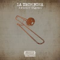 La Trombona