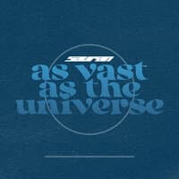 As Vast as the Universe