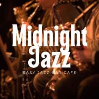 Midnight Jazz: Relaxing Background Jazz