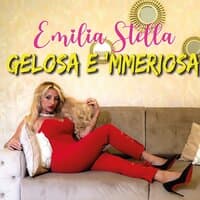 Gelosa e 'mmeriosa