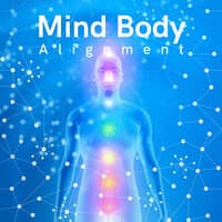 Mind Body Alignment