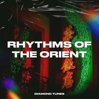 Rhythms of the Orient