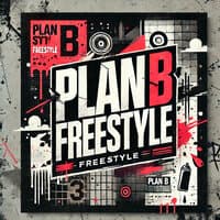 Plan B Freestyle