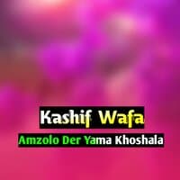 Amzolo Der Yama Khoshala