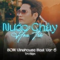 Nước Chảy Hoa Trôi BOM